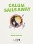 CALUM SAILS AWAY. Written and illustrated by Sarah Sweeney
