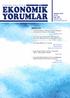 Temmuz 2015 Yıl: 52 Sayı: 605 MAKALELER. Türkiye de Enerji Tüketimi, Ekonomik Büyüme ve Dışa Açıklık İlişkisi: ARDL Modeli