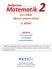 Matematik. Ders Kitabı Öğrenci Çalışma Kitabı 3. KİTAP YAZARLAR. Prof. Dr. Aysun UMAY Ceren ÖZŞİMŞEK Elif KASIM KARAGÜLLE