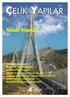Nissibi Köprüsü. SBIC 2015 de Geri Sayım PROSteel 15. Yılını Geride Bıraktı Açık Sahalar Spor Kompleksi