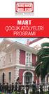 MART ÇOCUK ATÖLYELERİ PROGRAMI