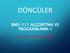 DÖNGÜLER BMÜ-111 ALGORİTMA VE PROGRAMLAMA-I YRD. DOÇ. DR. İLHAN AYDIN