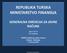 REPUBLIKA TURSKA MINISTARSTVO FINANSIJA