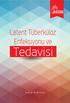 Latent Tüberküloz Enfeksiyonu ve. Tedavisi. Prof. Dr. Tevfik ÖZLÜ