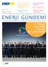 ENERJİ GÜNDEMİ. 9. Enerji verimliliği forumu gerçekleştirildi SAYI 45 MART Enerji Verimliliği Testinden Geçemeyen Ürünler İthal Edilemeyecek