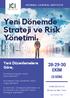 Yeni Dönemde Strateji ve Risk Yönetimi