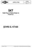 SKT. Yedek Parça ve Makina Sanayi ve Ticaret A.Ş. ÇEVRE EL KİTABI. El Kitabı A-EK /11/2012 Rev.005 Sayfa 1/21