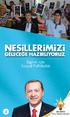 Nesillerimizi Geleceğe Hazırlıyoruz