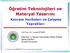 Öğretim Teknolojileri ve Materyal Tasarımı