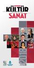 KÜLTÜR SANAT. Başakşehir ETKINLIKLERI. Yazan : İlknur Bektaş Yöneten : Hüseyin SORGUN Yapım : Karart Kültür Sanat Yapımcı : Osman GENÇ
