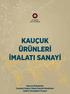 ISBN: (Basılı) ISBN: (Elektronik) İSO Yayın No: 2018/1 Sertifika No: Baskı, 500 Adet. Mart 2018 İstanbul