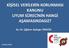 KİŞİSEL VERİLERİN KORUNMASI KANUNU UYUM SÜRECİNİN HANGİ AŞAMASINDASIZ? Av. Dr. Çiğdem Ayözger ÖNGÜN