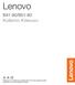 Lenovo. Kullanıcı Kılavuzu B41-80/B Bilgisayarınızı kullanmaya başlamadan önce kılavuzdaki güvenlik uyarılarını ve önemli ipuçlarını okuyun.