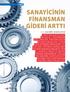 SANAYİCİNİN FİNANSMAN GİDERİ ARTTI