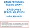 KAMU PERSONEL SEÇME SINAVI KPSS-2018/5 TERCİH KILAVUZU