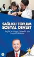 Sağlıklı Toplum Sosyal Devlet