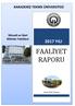 KARADENİZ TEKNİK ÜNİVERSİTESİ. İktisadi ve İdari Bilimler Fakültesi 2017 YILI FAALİYET RAPORU. Ocak 2018 Trabzon