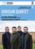 BORUSAN QUARTET. Konuk Sanatçılar ELÇİM ÖZDEMİR viyola DORUKHAN DORUK viyolonsel. 12 Şubat 2018 Pazartesi Kadıköy Belediyesi Süreyya Operası