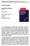 KİTAP İNCELEMESİ: İlke GÖÇMEN. Dil: Türkçe 432 sayfa ISBN: Avrupa Birliği Maddi Hukuku: İç Pazar. Seçkin Yayıncılık, Ankara, 2017