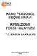 KAMU PERSONEL SEÇME SINAVI KPSS-2009/8 TERCİH KILAVUZU