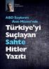 Türkiye'yi Suçlayan Sahte Hitler Yazıtı
