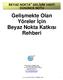 Gelişmekte Olan Yöreler İçin Beyaz Nokta Katkısı Rehberi