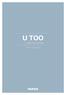 U TOO designed by Tasarım Sezgin Aksu & Silvia Suar Sezgin Aksu & Silvia Suardi di teknik doküman Teknik Doküman