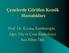 Çenelerde Görülen Kemik Hastalıkları. Prof. Dr. Kıvanç Kamburoğlu, Ağız, Diş ve Çene Radyolojisi Ana Bilim Dalı