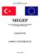 T.C. MİLLÎ EĞİTİM BAKANLIĞI MEGEP (MESLEKİ EĞİTİM VE ÖĞRETİM SİSTEMİNİN GÜÇLENDİRİLMESİ PROJESİ) BAHÇECİLİK ŞEBBOY YETİŞTİRİCİLİĞİ