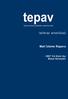 2007 TEPAV ISE Bu rapordaki tüm bilgiler kaynak gösterilmesi kaydıyla kullanılabilir.