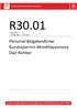 R Personel Belgelendirme Kuruluşlarının Akreditasyonuna Dair Rehber. Revizyon No : 07 Yürürlük Tarihi : Hazırlayan: Kontrol: Onay: