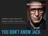 SİNEMADA HEKİM TEMSİLLERİ DÖNEM 2-SEÇMELİ DERS KURULU I YOU DON T KNOW JACK