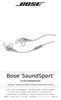Bose SoundSport. in-ear headphones. do użytku z wybranymi modelami urządzeń ipod, iphone oraz ipad