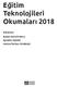 Eğitim Teknolojileri Okumaları Editörler: Buket AKKOYUNLU Aytekin İŞMAN Hatice Ferhan ODABAŞI