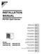 INSTALLATION MANUAL. R410A Split Series. Models. Installation manual R410A Split series. Installationsanleitung Split-Baureihe R410A