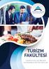 TURİZM FAKÜLTESİ TURİZM VE OTEL İŞLETMECİLİĞİ GASTRONOMİ VE MUTFAK SANATLARI